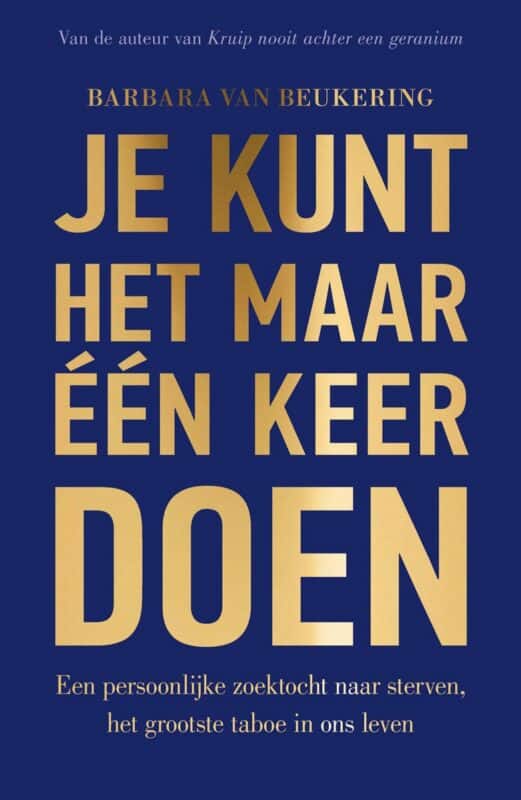 Je kunt het maar één keer doen